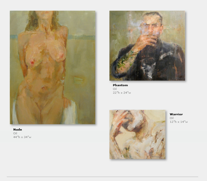 Nude, Oil on Canvas; Phantom, Oil on Canvas; Warrior, Oil on Canvas